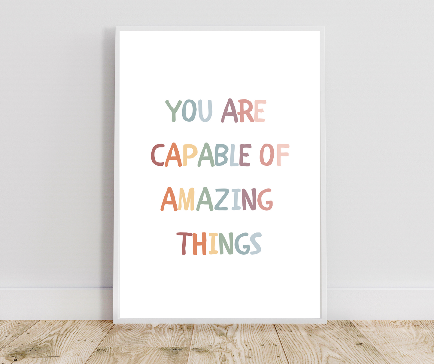 You Are Capable of Amazing Things Poster